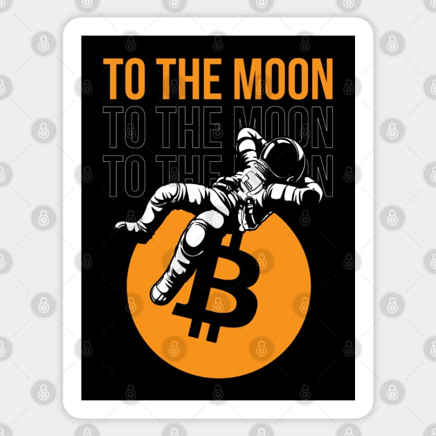 TO THE MOON (BITCOIN) Sticker by Rules of the mind